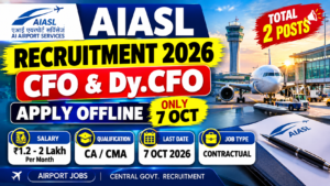 Read more about the article AIASL Recruitment 2026 – Apply Offline for Chief Financial Officer & Deputy Chief Financial Officer Posts